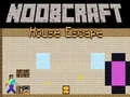 Játék Noobcraft: Menekülés a Házból online