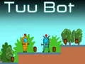 Játék Tuu Bot online