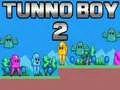 Játék Tunno Fiú 2 online Játék Tunno Fiú 2 online