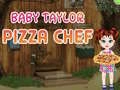 Játék Baba Taylor Pizza Séf online Játék Baba Taylor Pizza Séf online