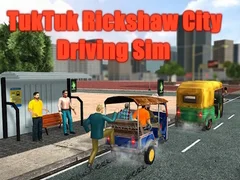 Játék TukTuk Riksha Városi Vezetési Szimulátor online Játék TukTuk Riksha Városi Vezetési Szimulátor online