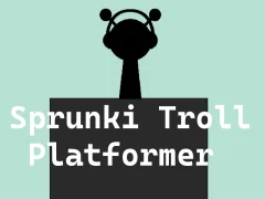 Játék Sprunki troll platformer online Játék Sprunki troll platformer online