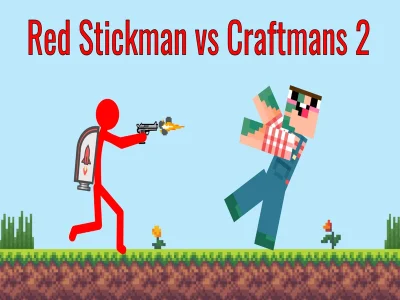 Játék Red Stickman vs Craftsman 2 online