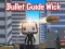 Játék Bullet Guide Wick online