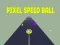 Játék Pixel Sebesség Labda online