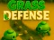 Játék Grass Defense online