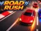 Játék Road Rush online