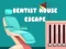 Játék Dentista Házból Való Menekülés online