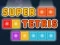Játék Super Tetris online