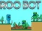 Játék Roo Bot online