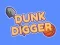 Játék Dunk Ásó online