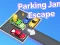 Játék Parkoló Zsúfolás Menekülés online
