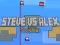 Játék Steve vs Alex: Rakétás online