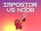 Játék Csaló vs Noob online