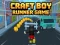 Játék Craft Boy Runner játék online Játék Craft Boy Runner játék online