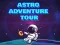 Játék Astro Adventure Tour online