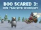 Játék Boo Scared 3: New Year with Schoolboy online