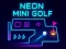 Játék Neon Mini Golf online