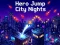 Játék Hero Jump City Nights online