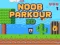 Játék Noob Parkour 2D online