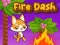 Játék Fire Dash online