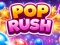 Játék Pop Rush online