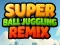 Játék Super Ball Juggling Remix online