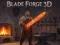 Játék Blade Forge 3d online