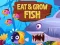 Játék Eat & Grow Fish online