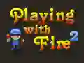Játék Tűzzel játszani 2 online