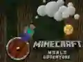 Játék Minecraft világ kalandja online