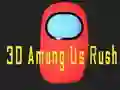 Játék 3D Közöttünk Rush online Játék 3D Közöttünk Rush online