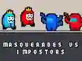 Játék Álarcmások vs. csalók online Játék Álarcmások vs. csalók online