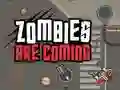 Játék A zombik jönnek online