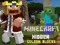 Játék Minecraft Rejtett Arany Blokkok online Játék Minecraft Rejtett Arany Blokkok online