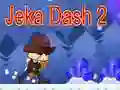 Játék Jeka Dash 2 online Játék Jeka Dash 2 online