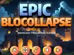 Játék Epikus Blocollapse online Játék Epikus Blocollapse online