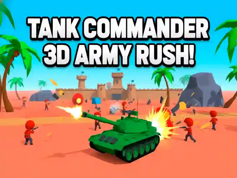Játék Tank Commander 3d Army Rush! online
