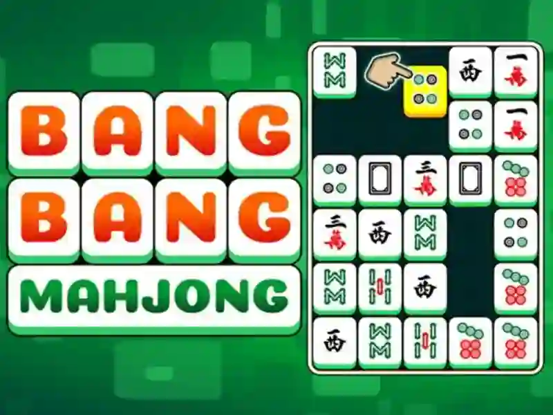 Játék Bang Bang Mahjong online
