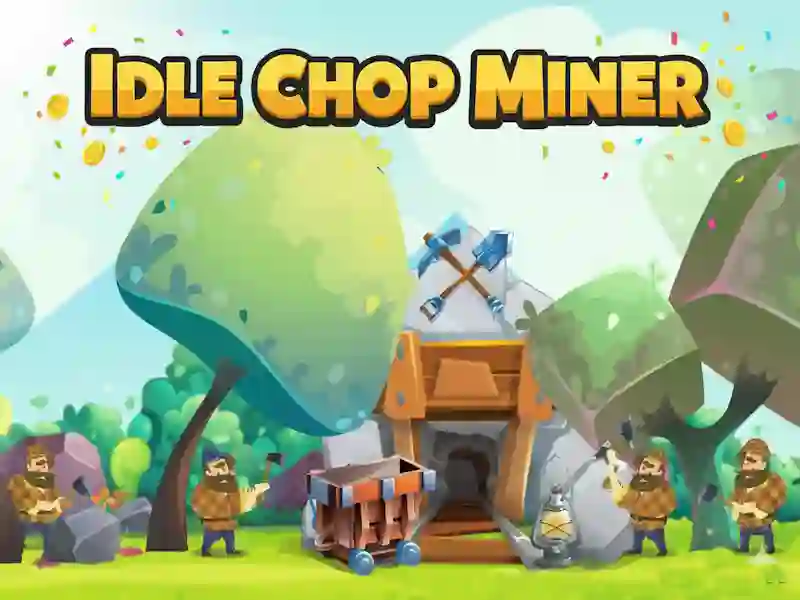 Játék Idle Chop Miner online