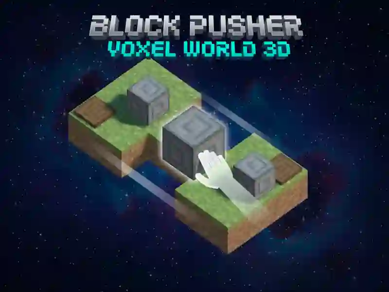 Játék Blokk Pusher Voxel World 3D online