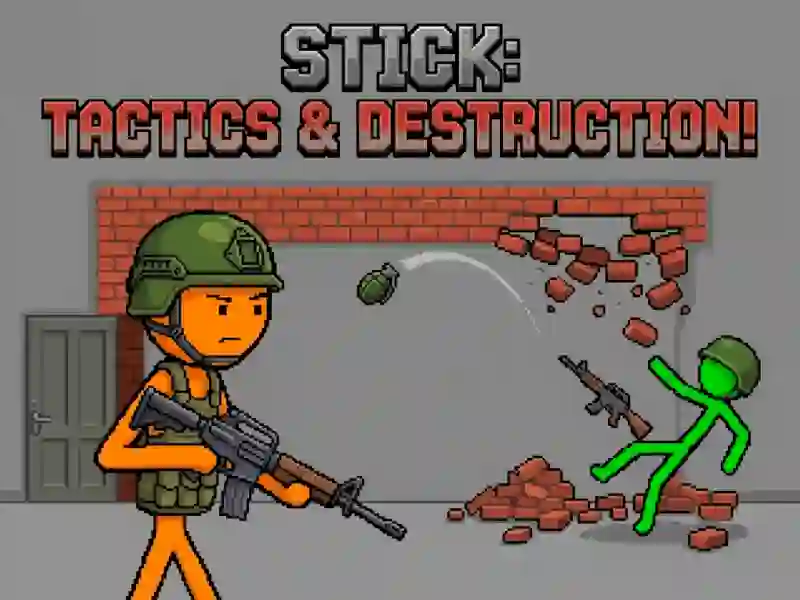 Játék Stick: Tactics & Destruction online