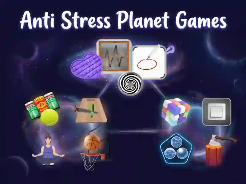 Játék Anti Stress Planet Games online