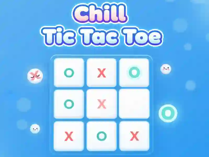Játék Chill Tic Tac Toe online
