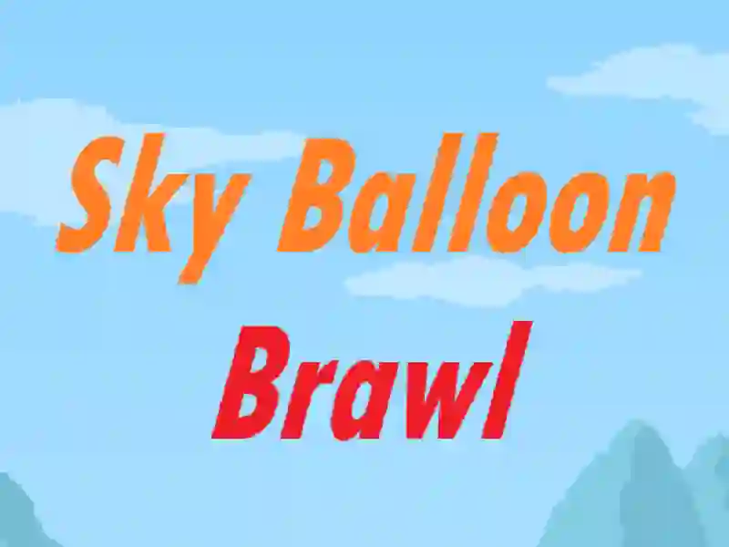 Játék Sky Balloon Brawl online Játék Sky Balloon Brawl online