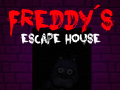 Játék Öt éjszaka Freddyvel: Freddy menekülési háza online