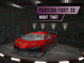 Játék Parkolási Harag 3D: Éjszakai Tolvaj online