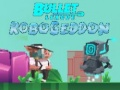 Játék Bullet League Robogeddon online
