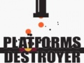 Játék Platforma Megsemmisítő online