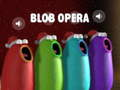 Játék Blob Opera online